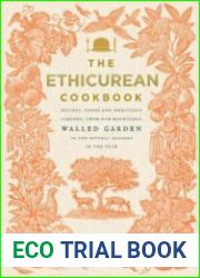 The Ethicurean Cookbook