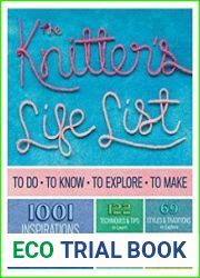 The Knitter|s Life List