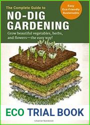 The Complete Guide to No-Dig Gardening