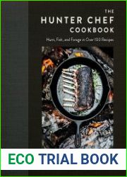 The Hunter Chef Cookbook