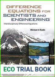 Difference Equations for Scientists and Engineering Interdisciplinary Difference Equations
