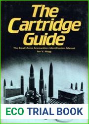 The Cartridge Guide The Small Arms Ammunition Identification Manual