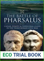 The Battle of Pharsalus (48 BC)