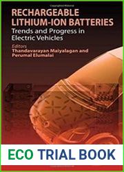 Rechargeable Lithium-ion Batteries Trends and Progress in Electric Vehicles