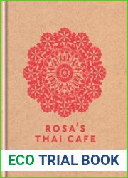 Rosa|s Thai Cafe The Cookbook