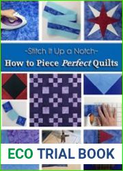 How to Piece Perfect Quilts
