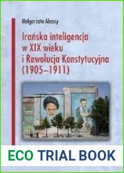 Iranska inteligencja w XIX wieku i Rewolucja Konstytucyjna (1905-1911)