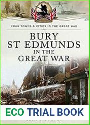 Your Towns and Cities in the Great War - Bury St Edmunds in the Great War