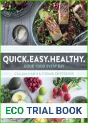 Quick. Easy. Healthy. Good Food Every Day