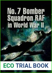 Bomber Squadron No 7 The World War II Record