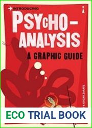 Introducing Psychoanalysis A Graphic Guide