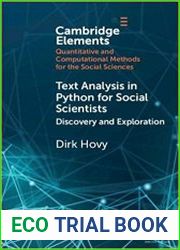 Text Analysis in Python for Social Scientists Discovery and Exploration