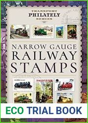 Narrow Gauge Railway Stamps A Collector|s Guide