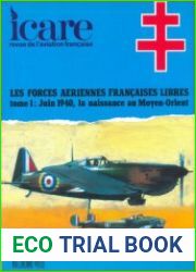 Les Forces Aeriennes Francaises Libres Tome 1 Juin 1940 (Icare №128)