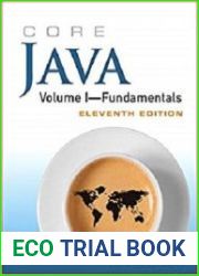 Core Java Volume I - Fundamentals, 1 (Eleventh Edition)