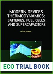Modern devices Thermodynamics Batteries, Fuel Cells and Supercapacitors