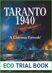 Taranto 1940 A Glorious Episode