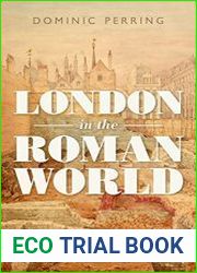 London in the Roman World - BOOKS - HISTORY