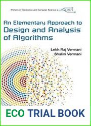 An Elementary Approach to Design and Analysis of Algorithms (Primers in Electronics and Computer Science)