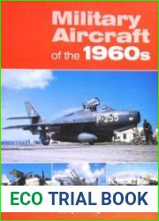 Military Aircraft of the 1960s