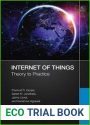 Internet of Things Theory to Practice