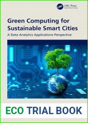 Green Computing for Sustainable Smart Cities A Data Analytics Applications Perspective