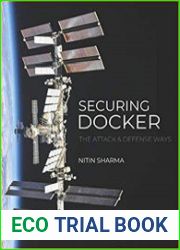 Securing Docker The Attack and Defense Way