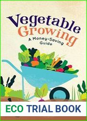 Vegetable Growing A Money-saving Guide