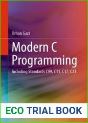 Modern C Programming Including Standards C99, C11, C17, C23