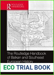 The Routledge Handbook of Balkan and Southeast European History