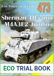 Sherman 105 mm & M4A3E2 Jumbo (Wydawnictwo Militaria 473)