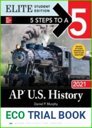 5 Steps to a 5 AP U.S. History 2021 (5 Steps to a 5), Elite Student Edition
