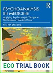 Psychoanalysis in Medicine