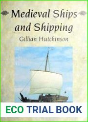 Medieval Ships and Shipping
