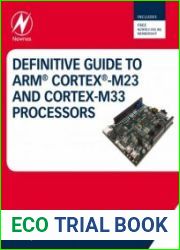 Definitive Guide to Arm Cortex-M23 and Cortex-M33 Processors