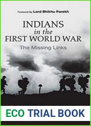 Indians in the First World War The Missing Links