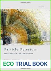Particle Detectors Fundamentals and Applications