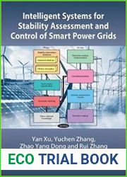 Intelligent Systems for Stability Assessment and Control of Smart Power Grids Security Analysis, Optimization