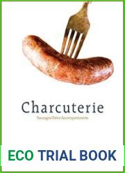Charcuterie Sausages, Pates and Accompaniments