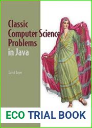 Classic Computer Science Problems in Java (Final Edition)