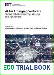 AI for Emerging Verticals Human-robot computing, sensing and networking