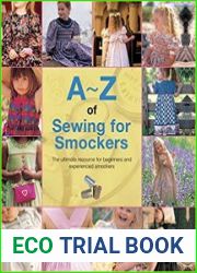 A-Z of Sewing for Smockers The perfect resource for creating heirloom smocked garments