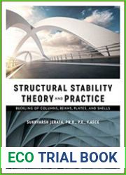 Structural Stability Theory and Practice Buckling of Columns, Beams, Plates, and Shells