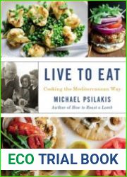 Live to Eat Cooking the Mediterranean Way