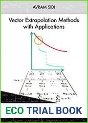 Vector Extrapolation Methods with Applications