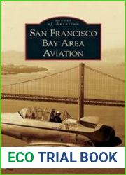 San Francisco Bay Area Aviation (Images of Aviation)