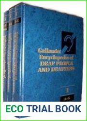 Gallaudet Encyclopedia of Deaf People and Deafness (Volume 1-3)