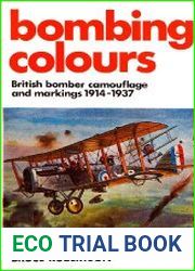 Bombing Colours British Bomber Camouflage and Markings 1914-1937