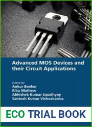 Advanced MOS Devices and their Circuit Applications