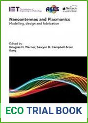 Nanoantennas and Plasmonics Modelling, design and fabrication